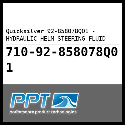Quicksilver 92-858078Q01 - HYDRAULIC HELM STEERING FLUID