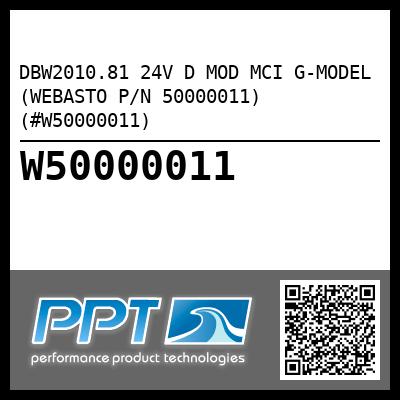 DBW2010.81 24V D MOD MCI G-MODEL (WEBASTO P/N 50000011) (#W50000011)
