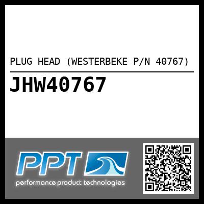 PLUG HEAD (WESTERBEKE P/N 40767)