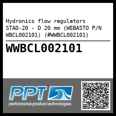 Hydronics flow regulators STAD-20 - D 20 mm (WEBASTO P/N WBCL002101) (#WWBCL002101)