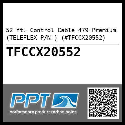 52 ft. Control Cable 479 Premium (TELEFLEX P/N ) (#TFCCX20552)