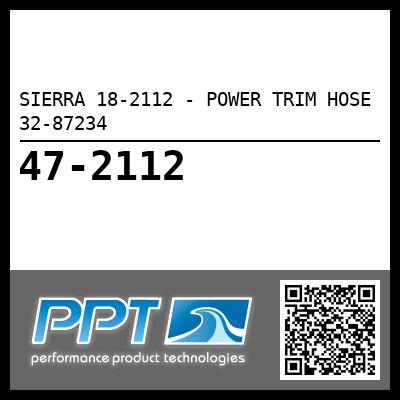 SIERRA 18-2112 - POWER TRIM HOSE 32-87234