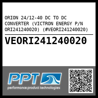 ORION 24/12-40 DC TO DC CONVERTER (VICTRON ENERGY P/N ORI241240020) (#VEORI241240020)