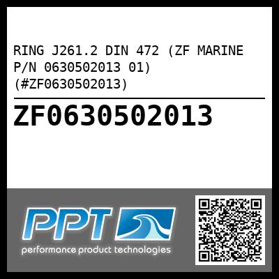 RING J261.2 DIN 472 (ZF MARINE P/N 0630502013 01) (#ZF0630502013)