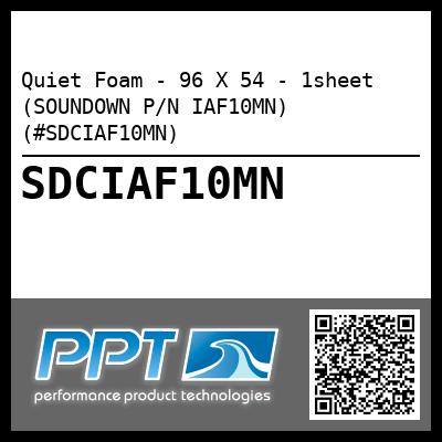 Quiet Foam - 96 X 54 - 1sheet (SOUNDOWN P/N IAF10MN) (#SDCIAF10MN)