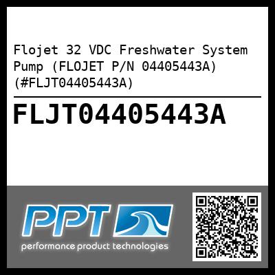 Flojet 32 VDC Freshwater System Pump (FLOJET P/N 04405443A) (#FLJT04405443A)