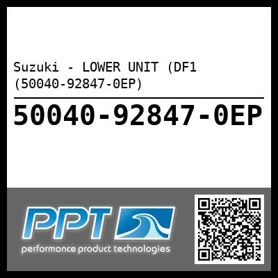 Suzuki - LOWER UNIT (DF1 (50040-92847-0EP)
