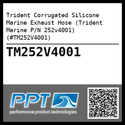 Trident Corrugated Silicone Marine Exhaust Hose (Trident Marine P/N 252v4001) (#TM252V4001)