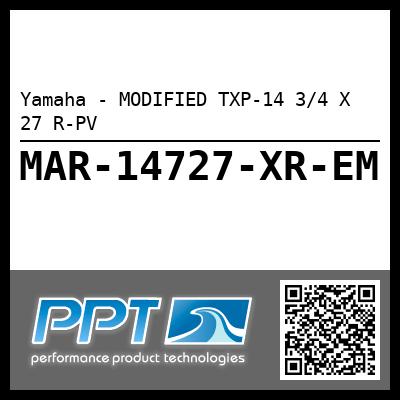 Yamaha - MODIFIED TXP-14 3/4 X 27 R-PV