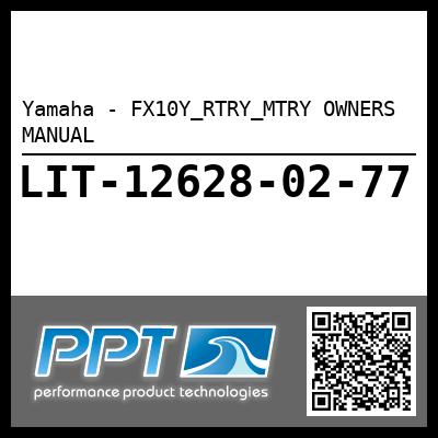 Yamaha - FX10Y_RTRY_MTRY OWNERS MANUAL