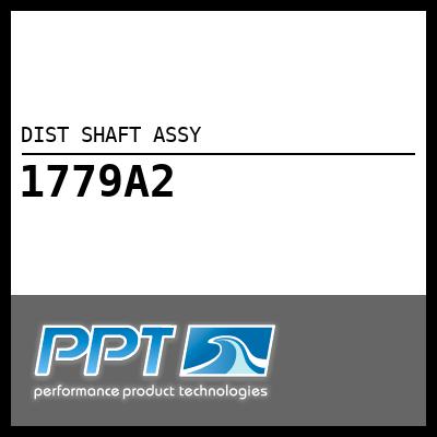 DIST SHAFT ASSY DIST SHAFT ASSY