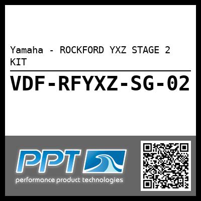 Yamaha - ROCKFORD YXZ STAGE 2 KIT