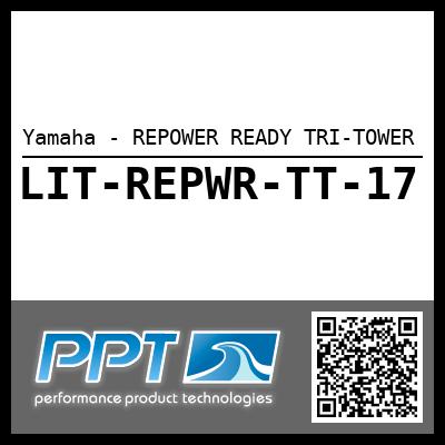 Yamaha - REPOWER READY TRI-TOWER