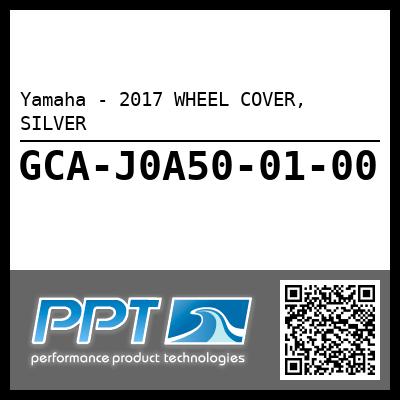 Yamaha - 2017 WHEEL COVER, SILVER
