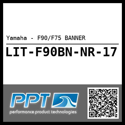 Yamaha - F90/F75 BANNER