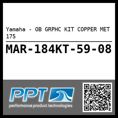 Yamaha - OB GRPHC KIT COPPER MET 175