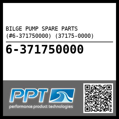 BILGE PUMP SPARE PARTS (#6-371750000) (37175-0000) - Click Here to See Product Details