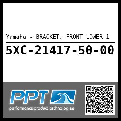 Yamaha - BRACKET, FRONT LOWER 1