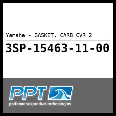 Yamaha - GASKET, CARB CVR 2 Yamaha - GASKET, CARB CVR 2