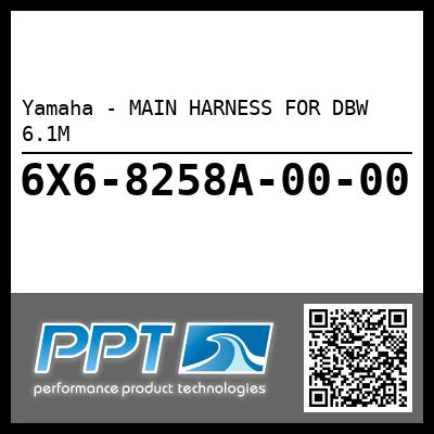 Yamaha - MAIN HARNESS FOR DBW 6.1M