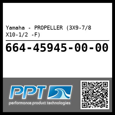 Yamaha - PROPELLER (3X9-7/8 X10-1/2 -F)