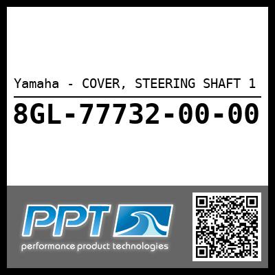 Yamaha - COVER, STEERING SHAFT 1