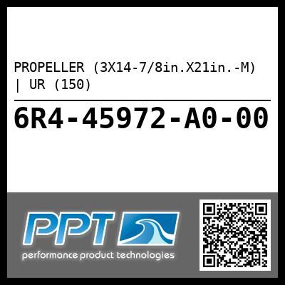 PROPELLER (3X14-7/8in.X21in.-M) | UR (150)
