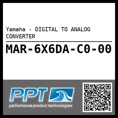 Yamaha - DIGITAL TO ANALOG CONVERTER