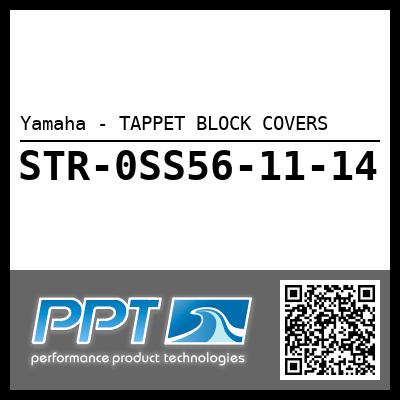 Yamaha - TAPPET BLOCK COVERS