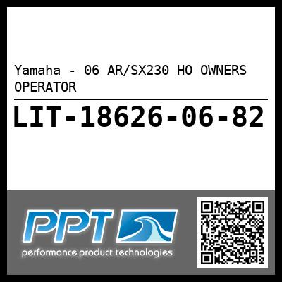 Yamaha - 06 AR/SX230 HO OWNERS OPERATOR