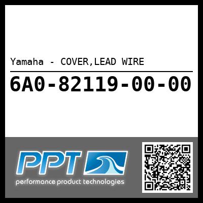 Yamaha - COVER,LEAD WIRE