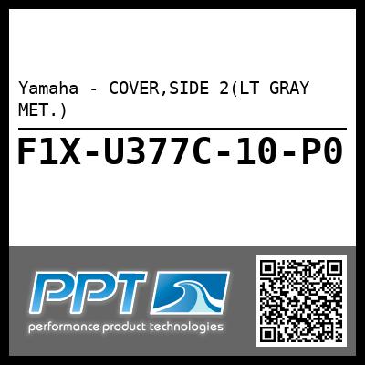 Yamaha - COVER,SIDE 2(LT GRAY MET.)