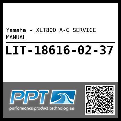 Yamaha - XLT800 A-C SERVICE MANUAL