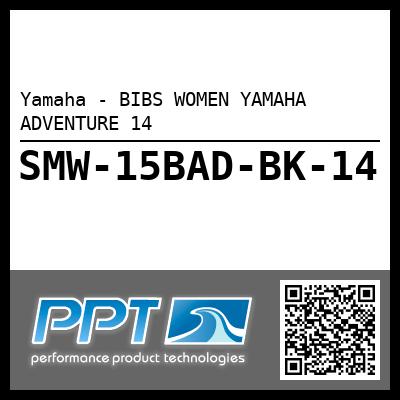 Yamaha - BIBS WOMEN YAMAHA ADVENTURE 14