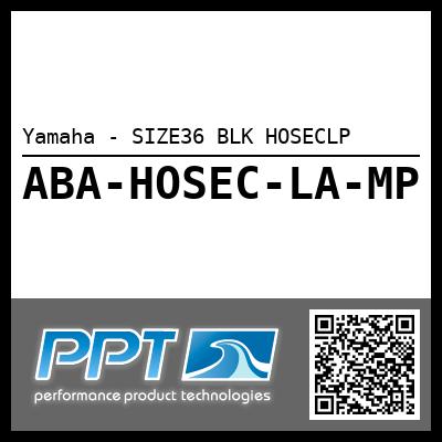 Yamaha - SIZE36 BLK HOSECLP