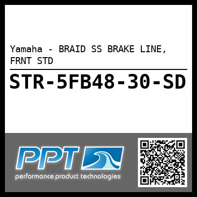 Yamaha - BRAID SS BRAKE LINE, FRNT STD