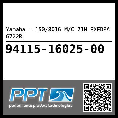 Yamaha - 150/8016 M/C 71H EXEDRA G722R