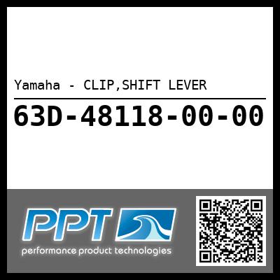 Yamaha - CLIP,SHIFT LEVER
