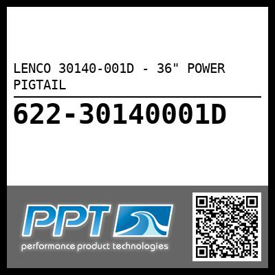 LENCO 30140-001D - 36" POWER PIGTAIL