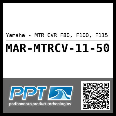 Yamaha - MTR CVR F80, F100, F115
