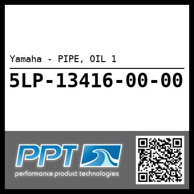 Yamaha - PIPE, OIL 1