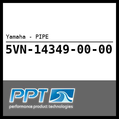 Yamaha - PIPE Yamaha - PIPE
