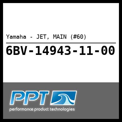 Yamaha - JET, MAIN (#60) Yamaha - JET, MAIN (#60)