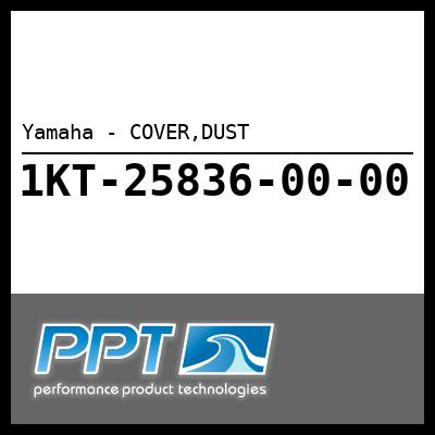 Yamaha - COVER,DUST Yamaha - COVER,DUST