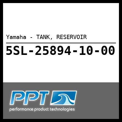 Yamaha - TANK, RESERVOIR