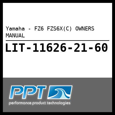 Yamaha - FZ6 FZS6X(C) OWNERS MANUAL Yamaha - FZ6 FZS6X(C) OWNERS MANUAL