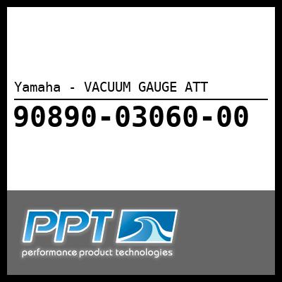 Yamaha - VACUUM GAUGE ATT Yamaha - VACUUM GAUGE ATT