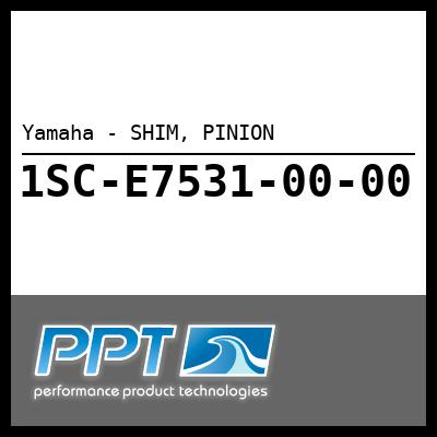 Yamaha - SHIM, PINION Yamaha - SHIM, PINION