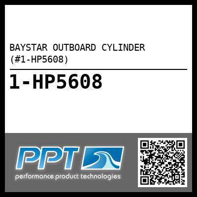 BAYSTAR OUTBOARD CYLINDER (#1-HP5608)