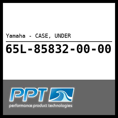 Yamaha - CASE, UNDER Yamaha - CASE, UNDER